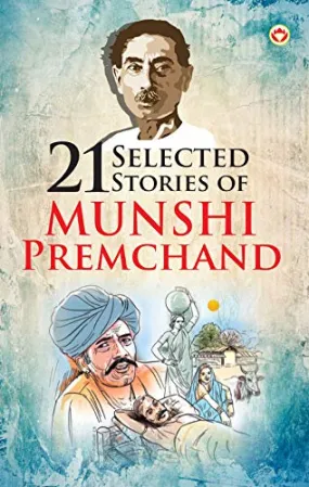 21 Selected Stories of Munshi Premchand